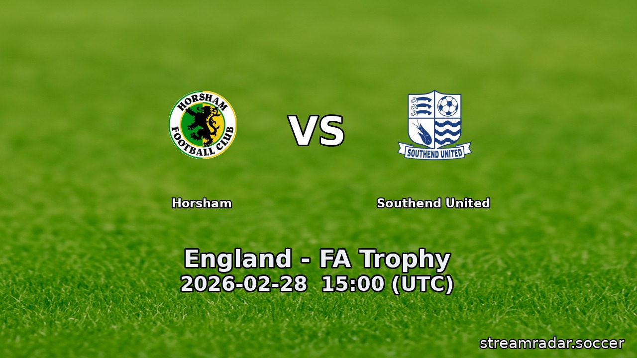 Horsham vs Southend United