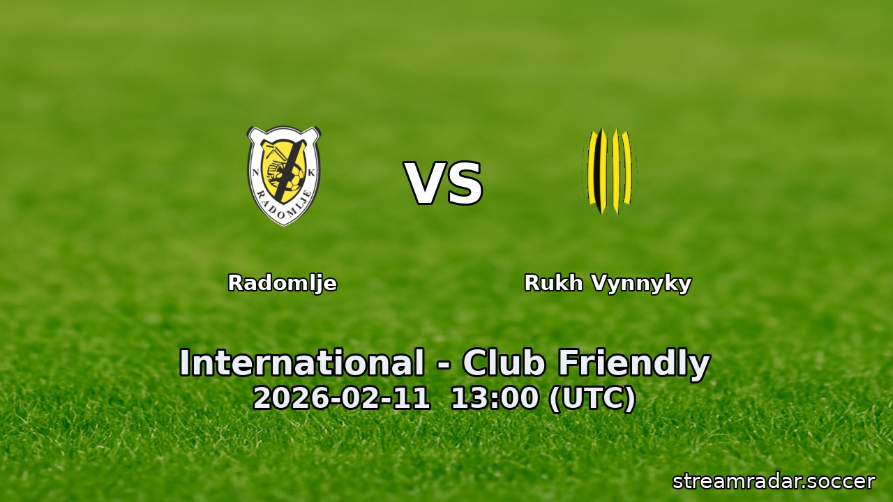 Radomlje vs Rukh Vynnyky