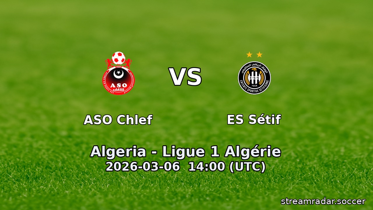 ASO Chlef vs ES Sétif