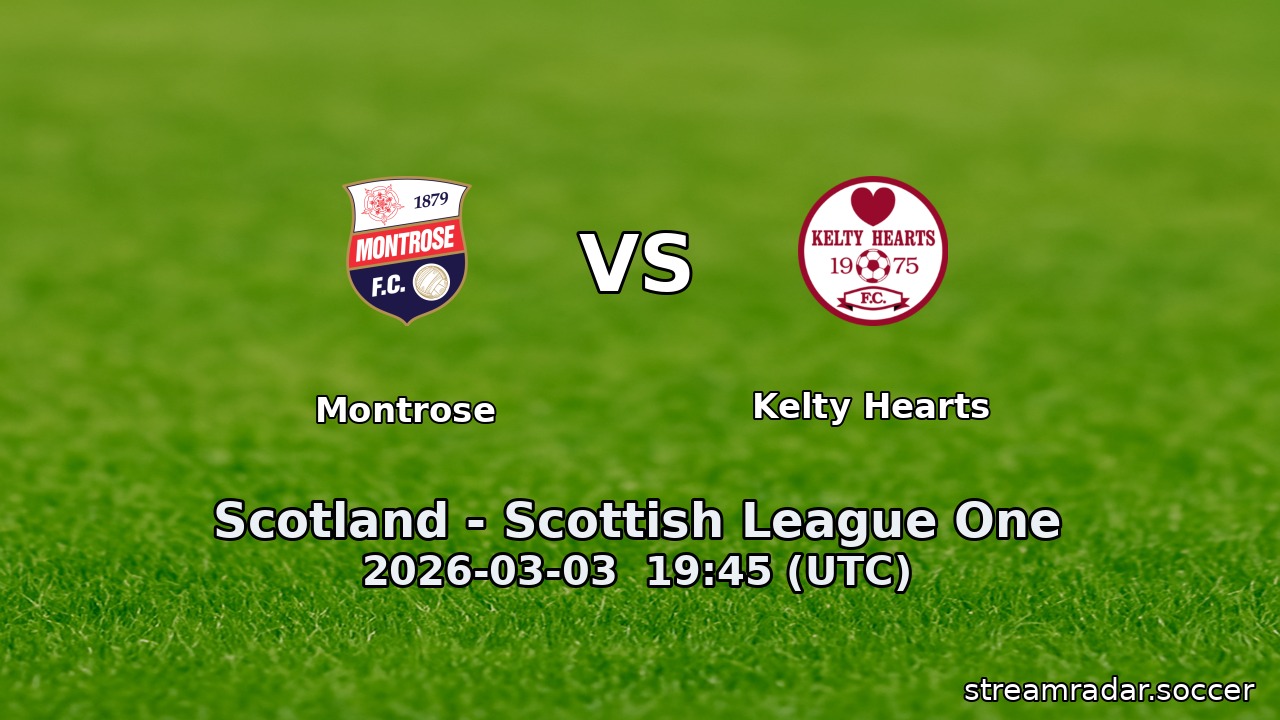 Montrose vs Kelty Hearts
