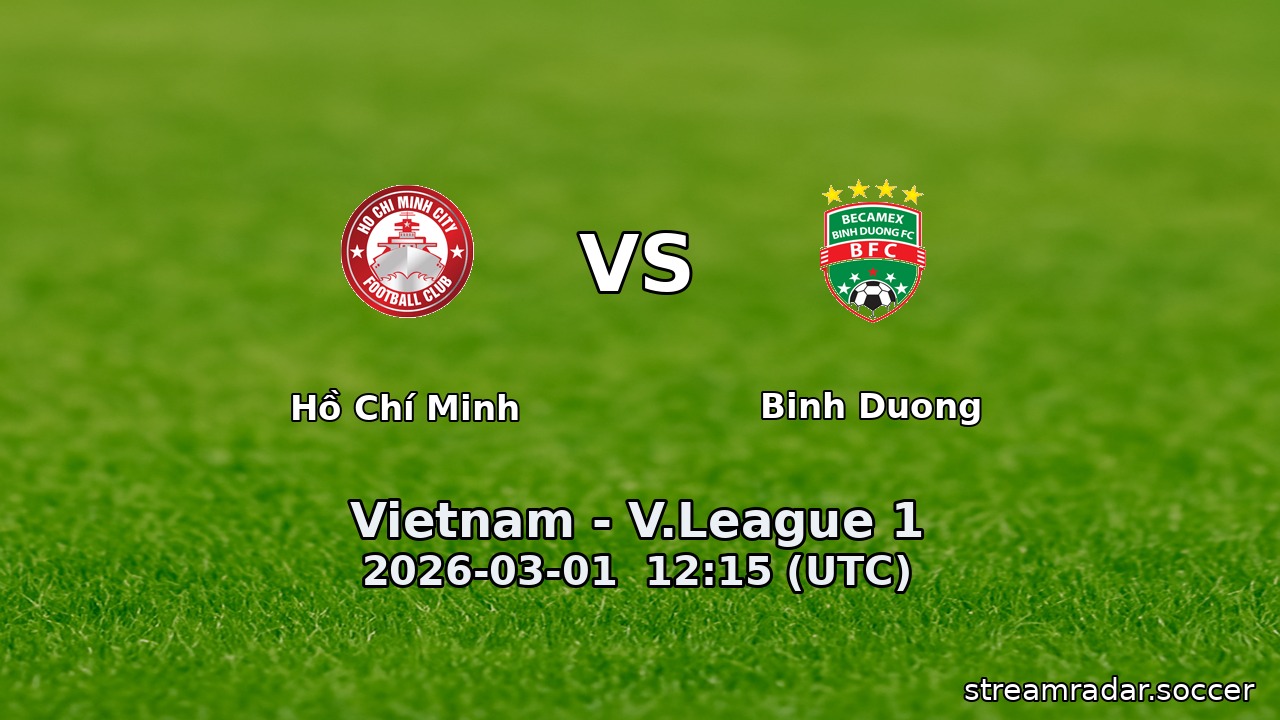 Hồ Chí Minh vs Binh Duong