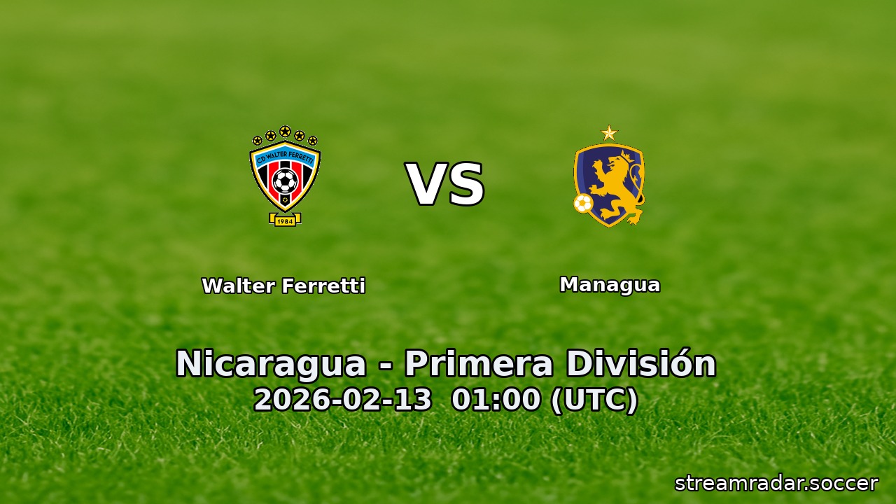 Walter Ferretti vs Managua