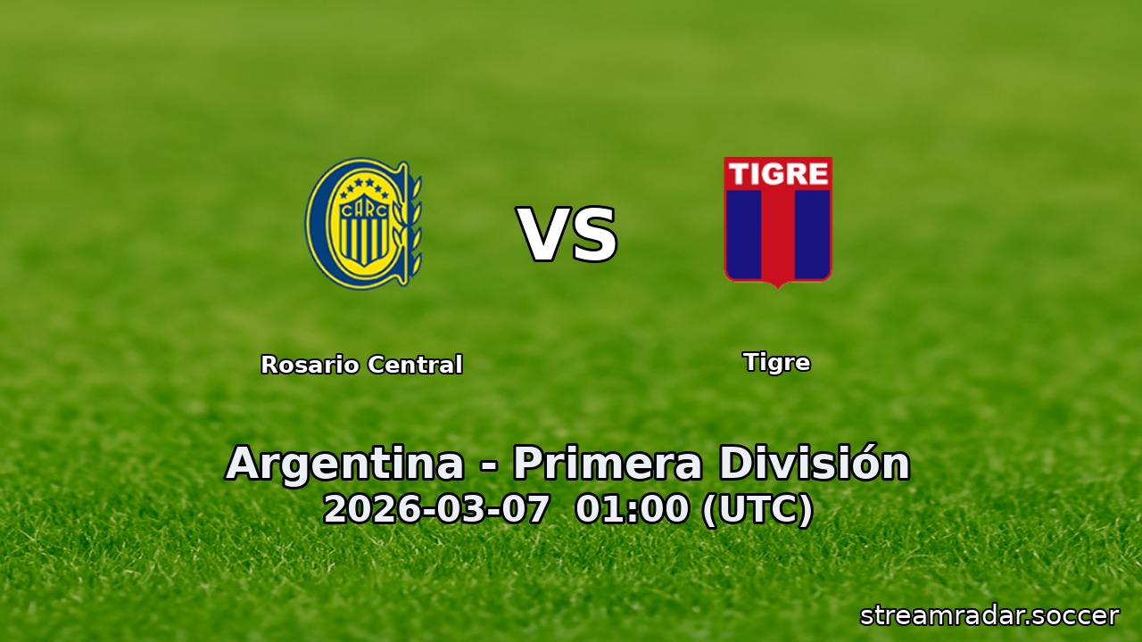 Rosario Central vs Tigre