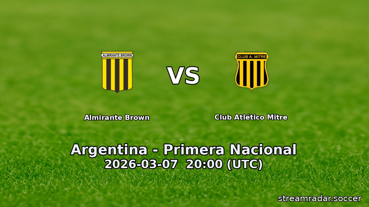 Almirante Brown vs Club Atlético Mitre