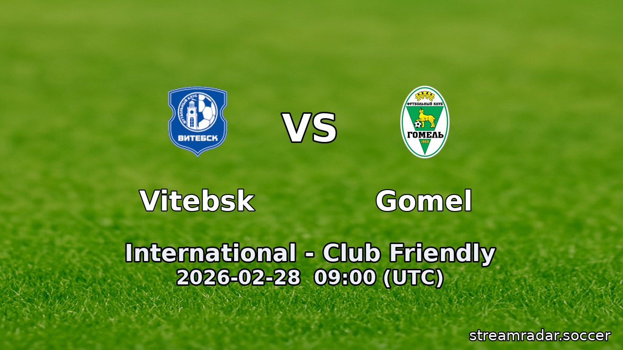 Vitebsk vs Gomel