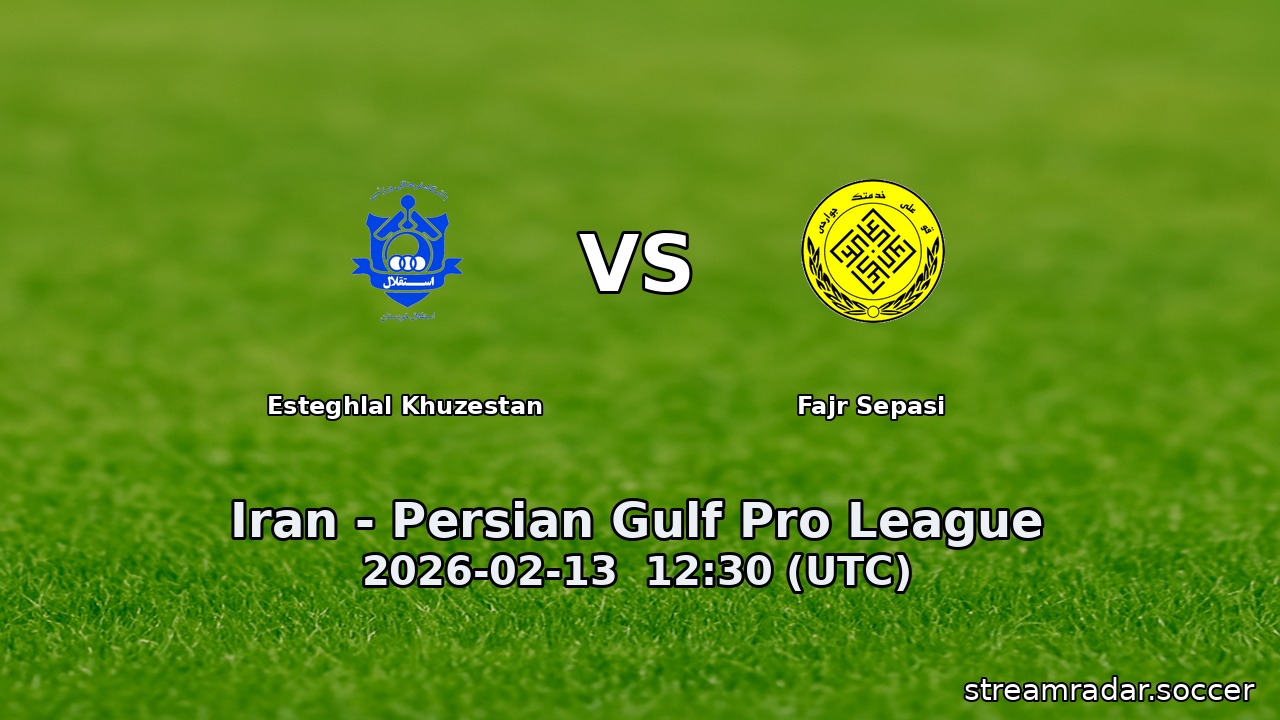 Esteghlal Khuzestan vs Fajr Sepasi