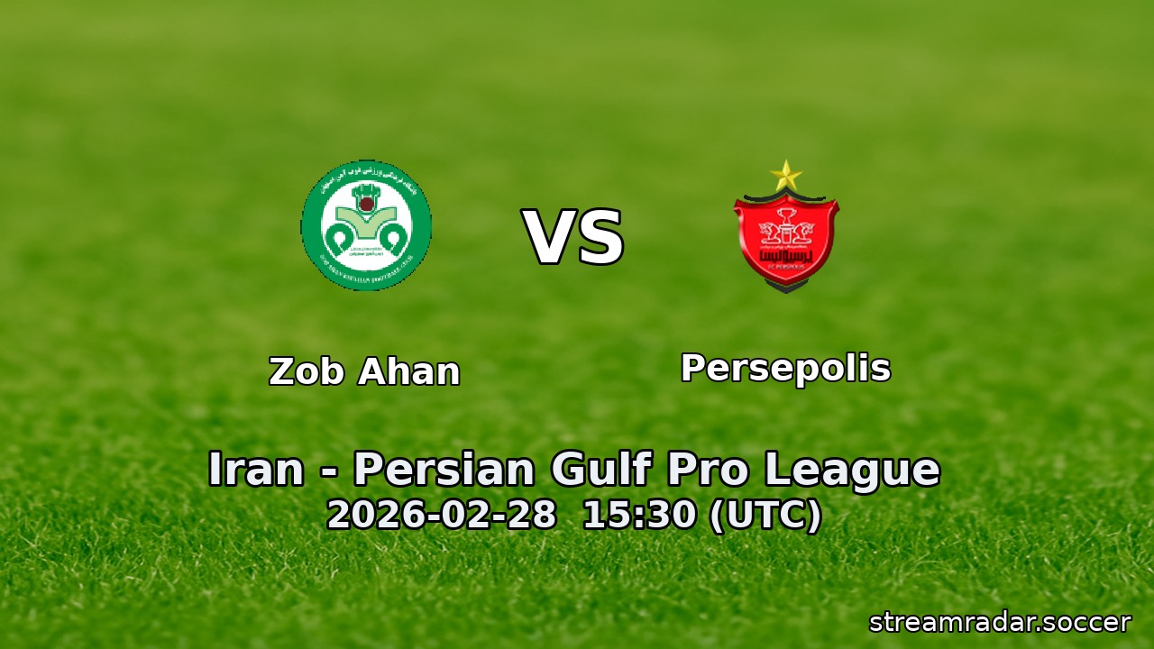 Zob Ahan vs Persepolis