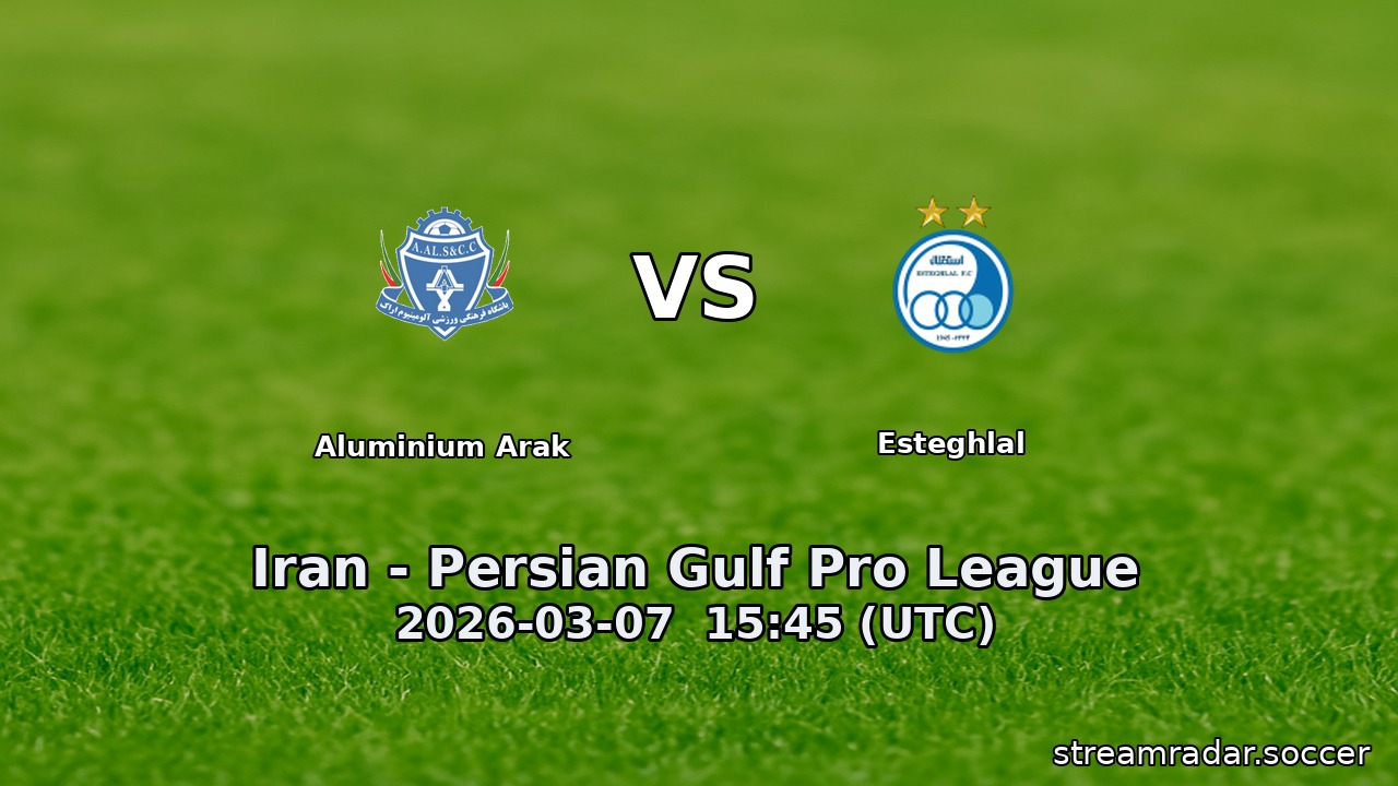 Aluminium Arak vs Esteghlal