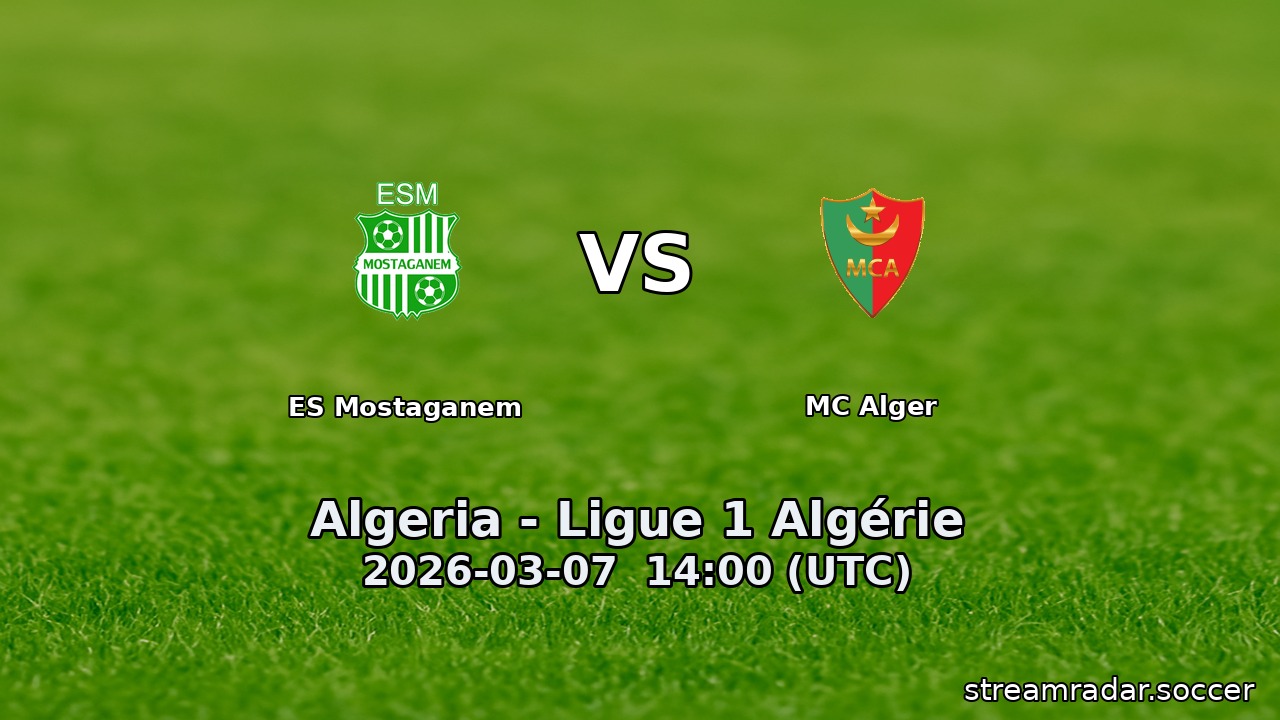 ES Mostaganem vs MC Alger