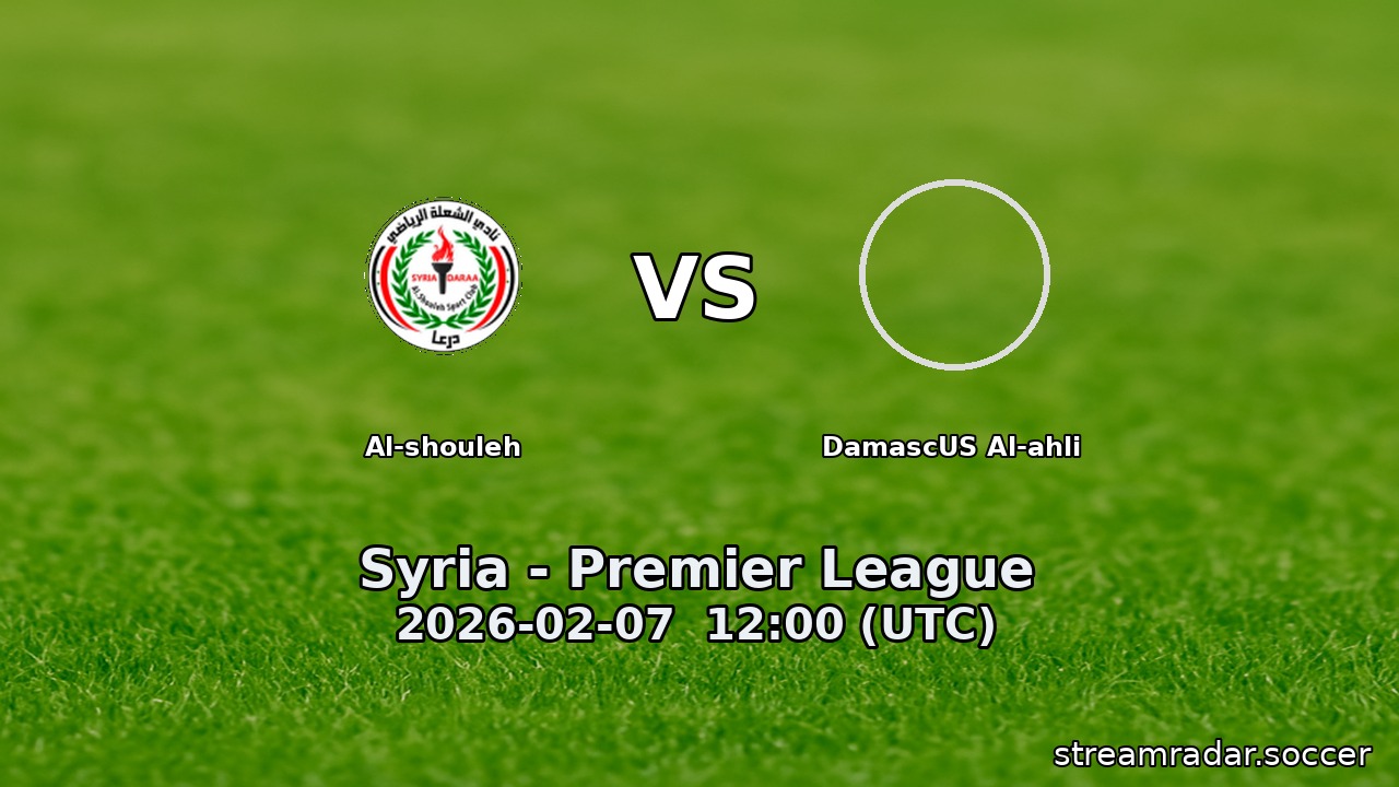 Al-shouleh vs DamascUS Al-ahli