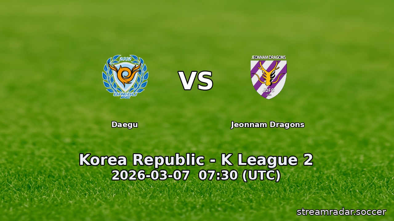 Daegu vs Jeonnam Dragons