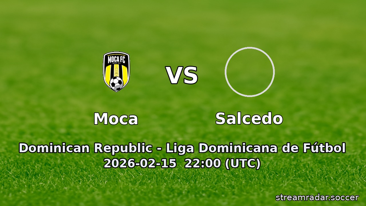 Moca vs Salcedo