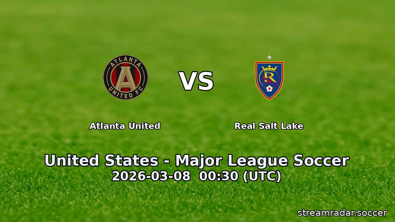 Atlanta United vs Real Salt Lake