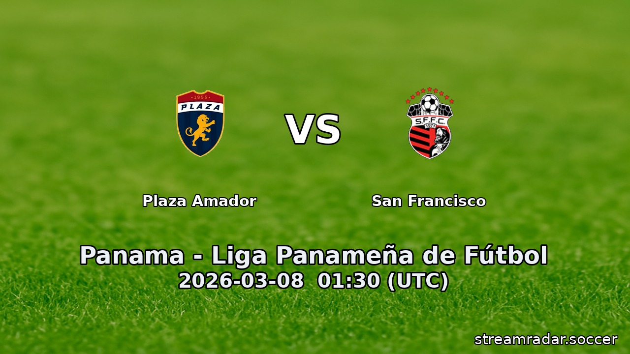 Plaza Amador vs San Francisco