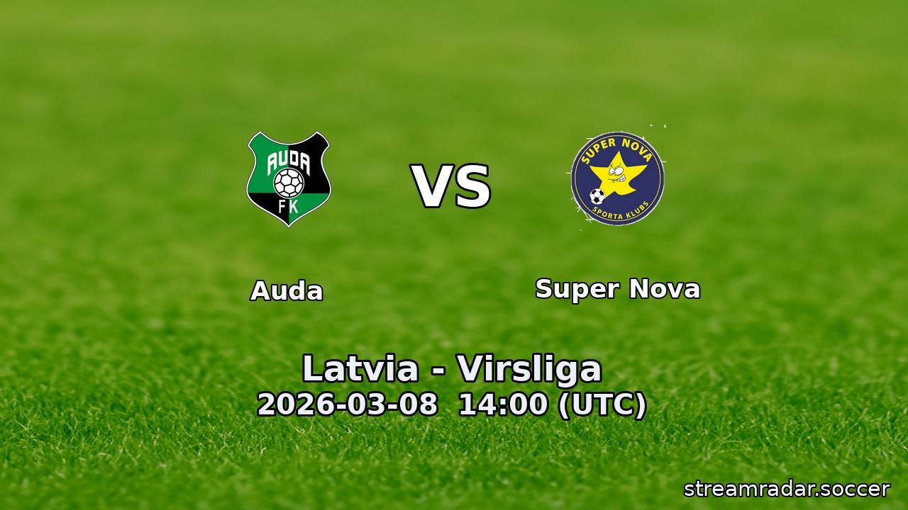 Auda vs Super Nova