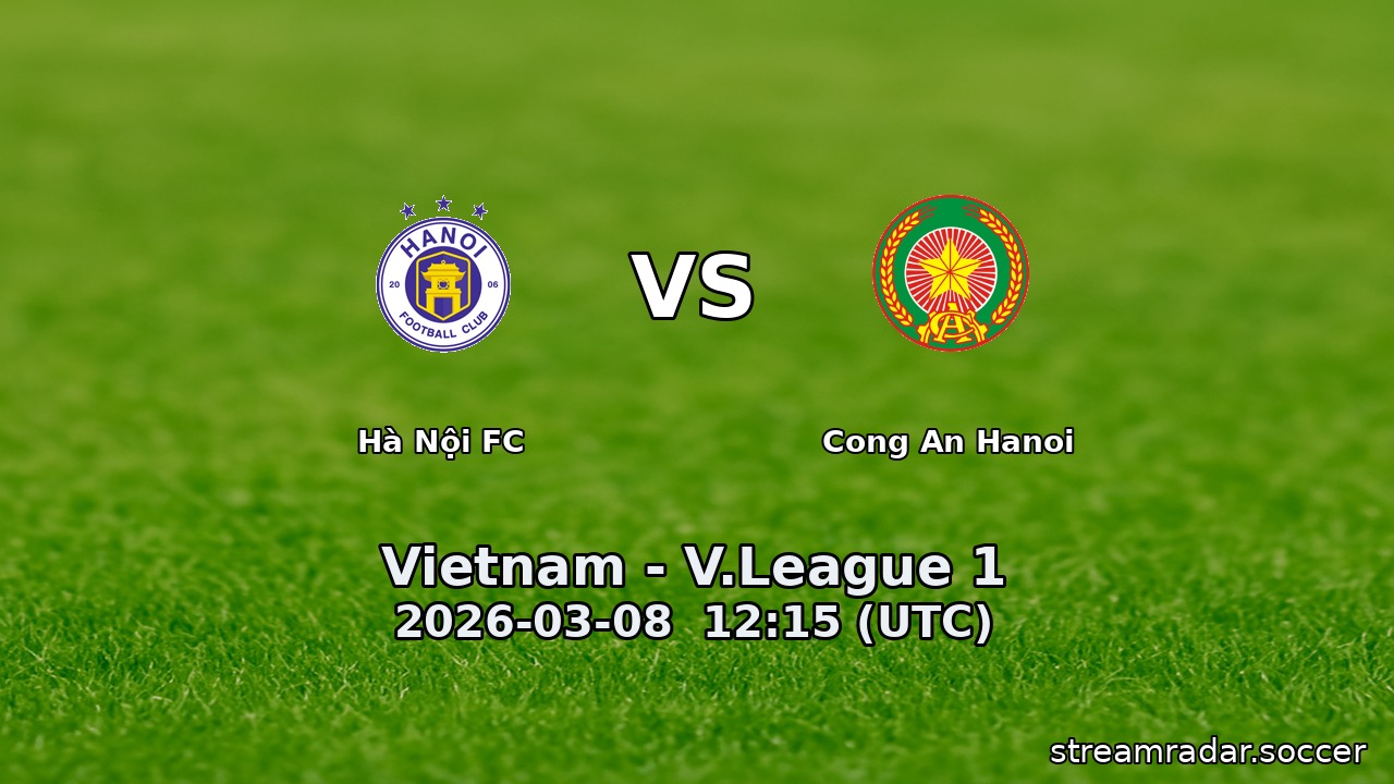 Hà Nội FC vs Cong An Hanoi