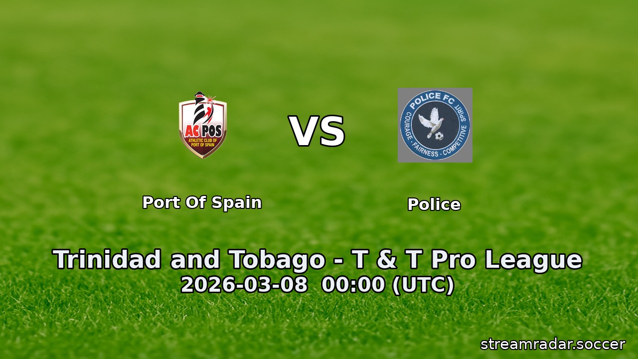 Port Of Spain vs Police