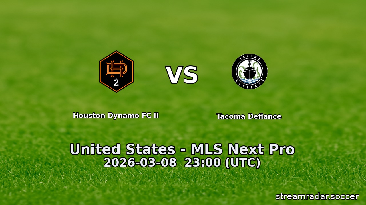 Houston Dynamo FC II vs Tacoma Defiance