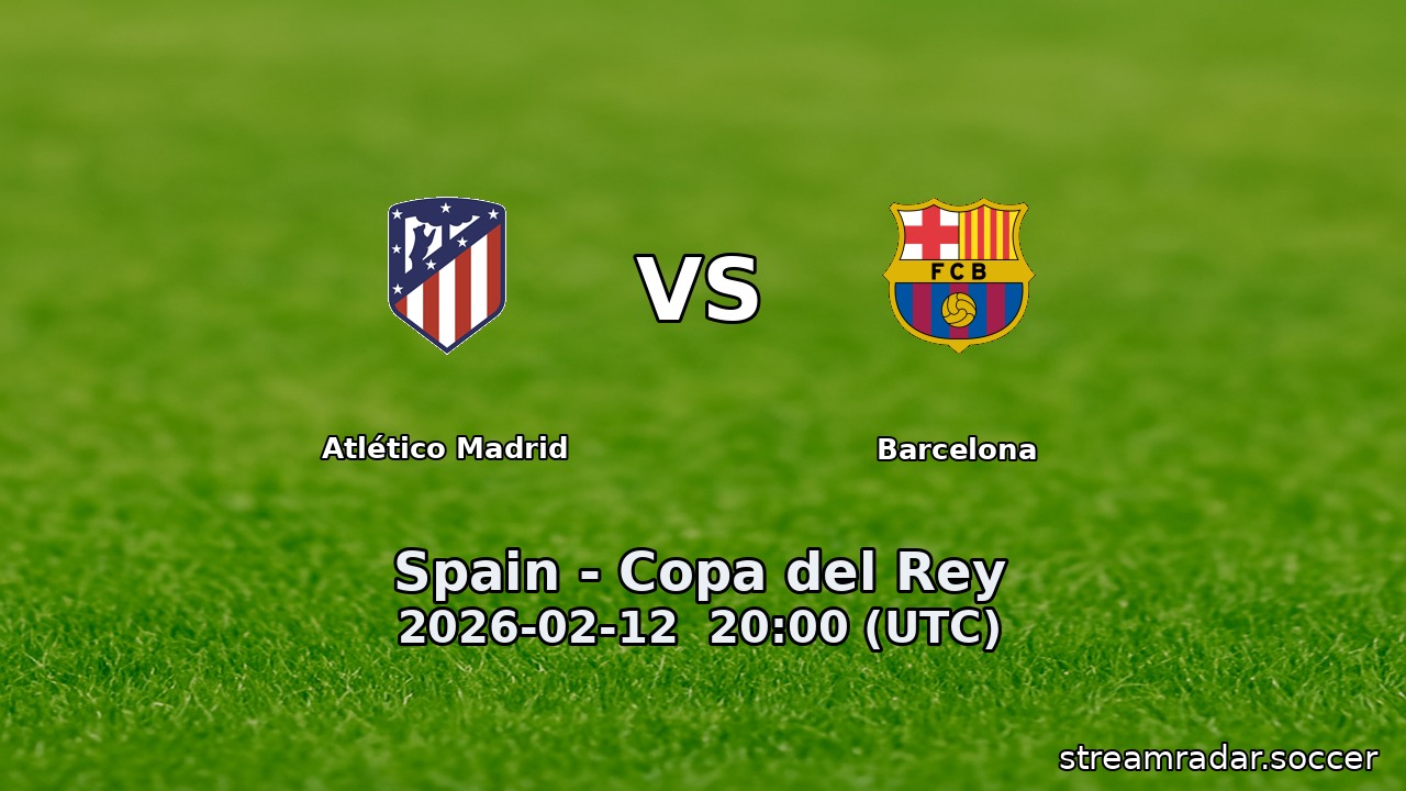 Atlético Madrid vs Barcelona