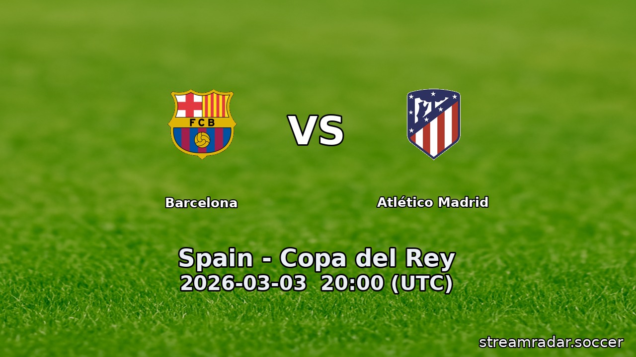 Barcelona vs Atlético Madrid
