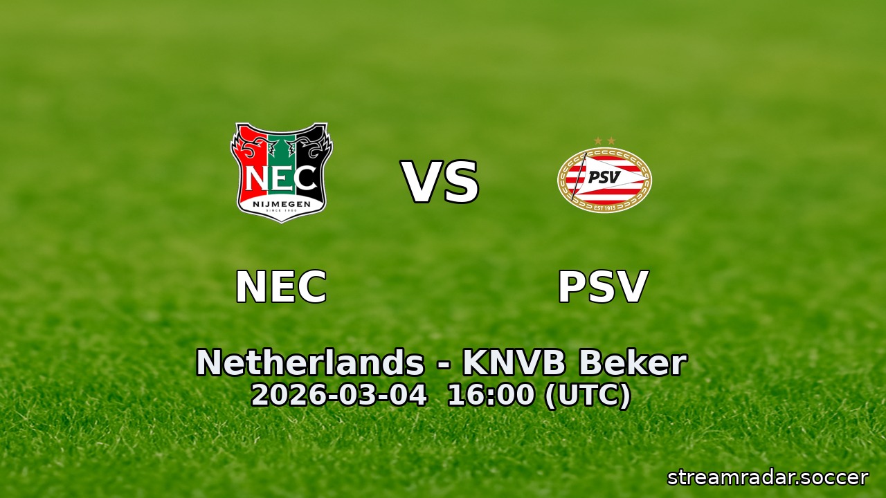 NEC vs PSV