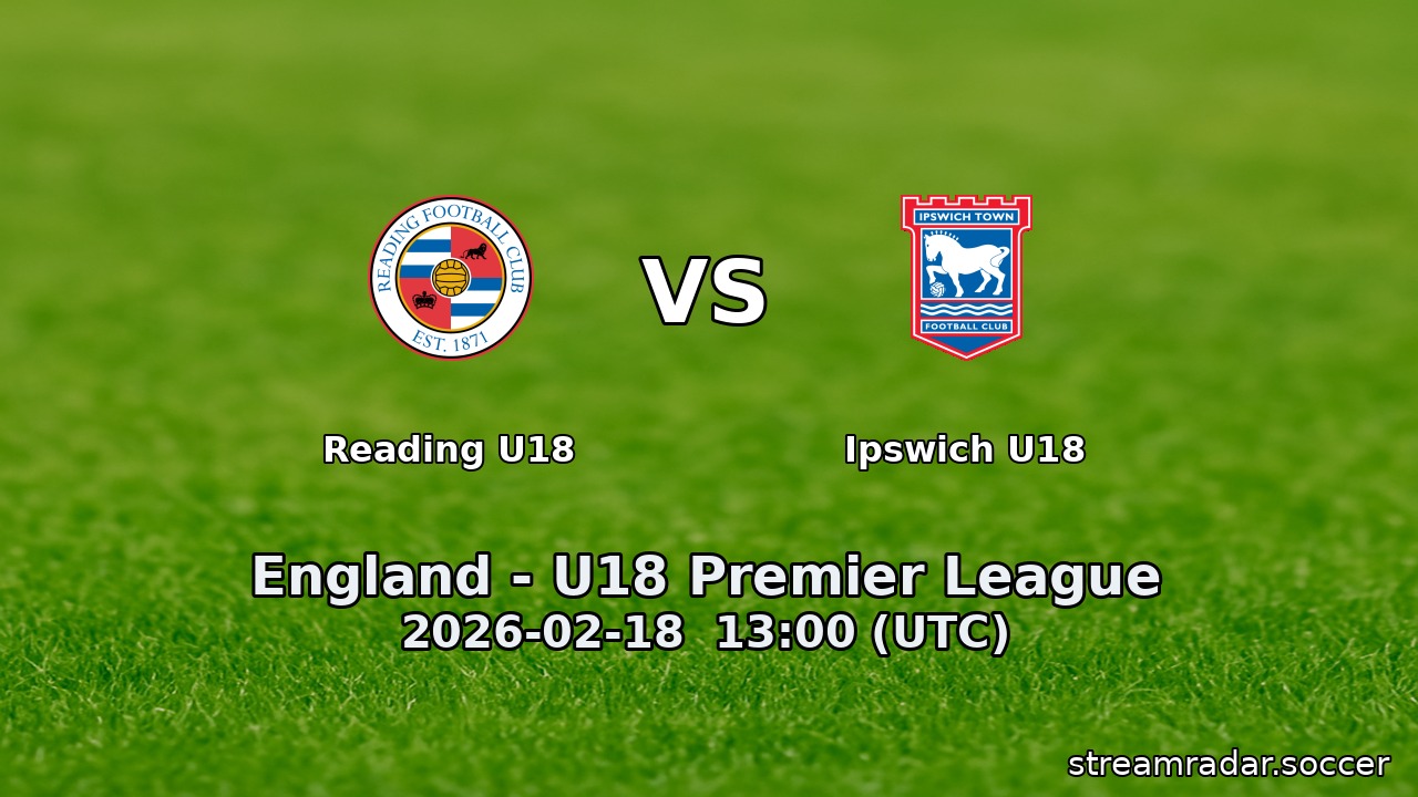 Reading U18 vs Ipswich U18