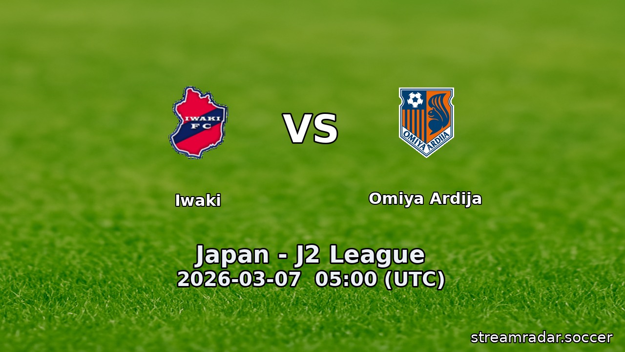 Iwaki vs Omiya Ardija