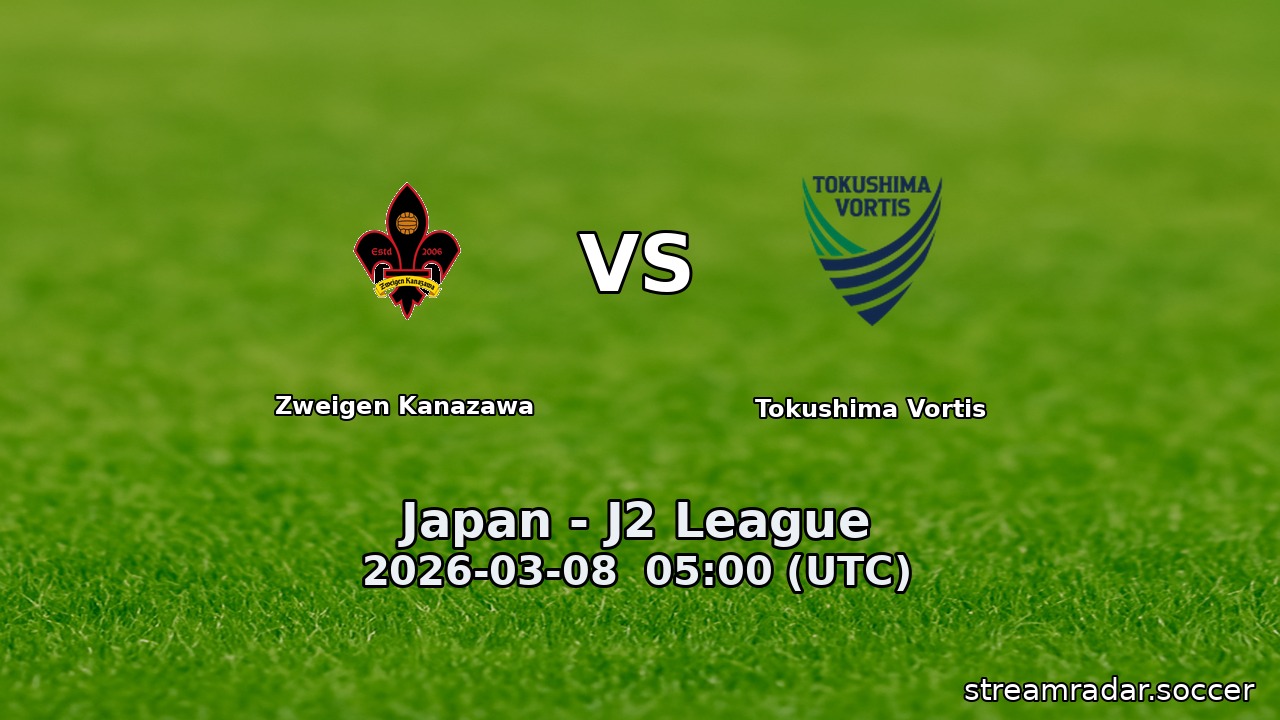 Zweigen Kanazawa vs Tokushima Vortis