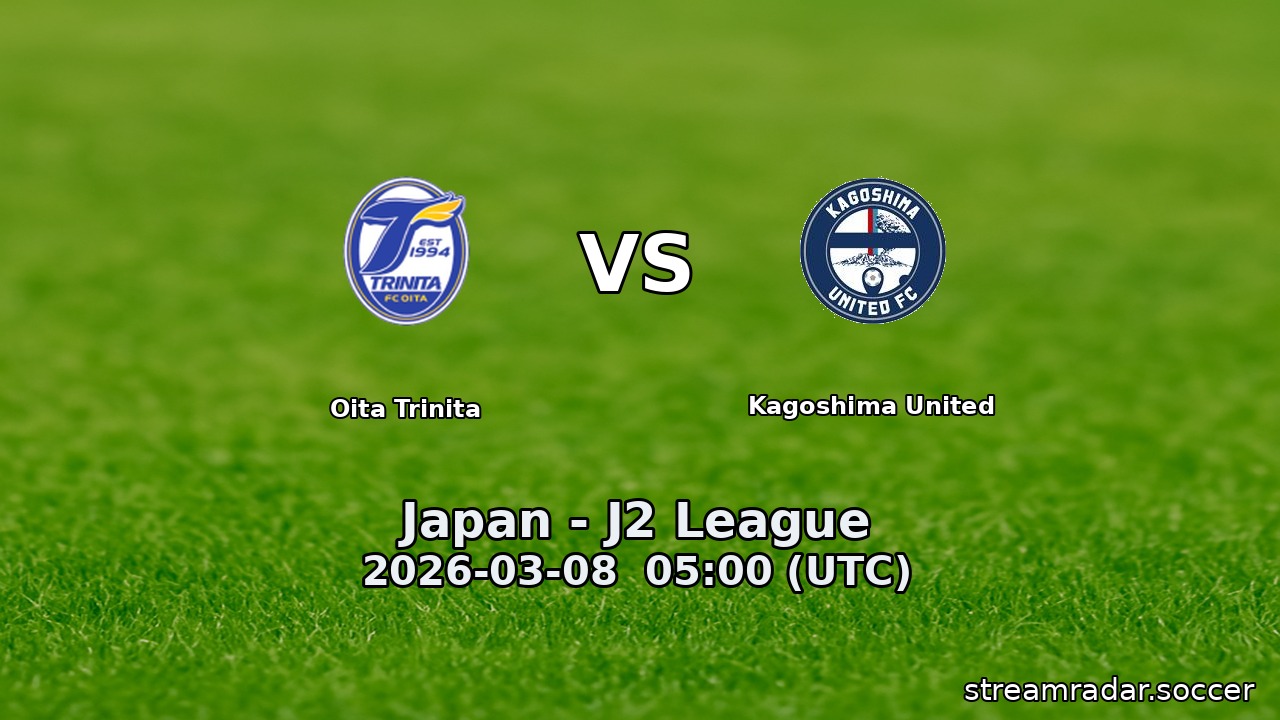 Oita Trinita vs Kagoshima United