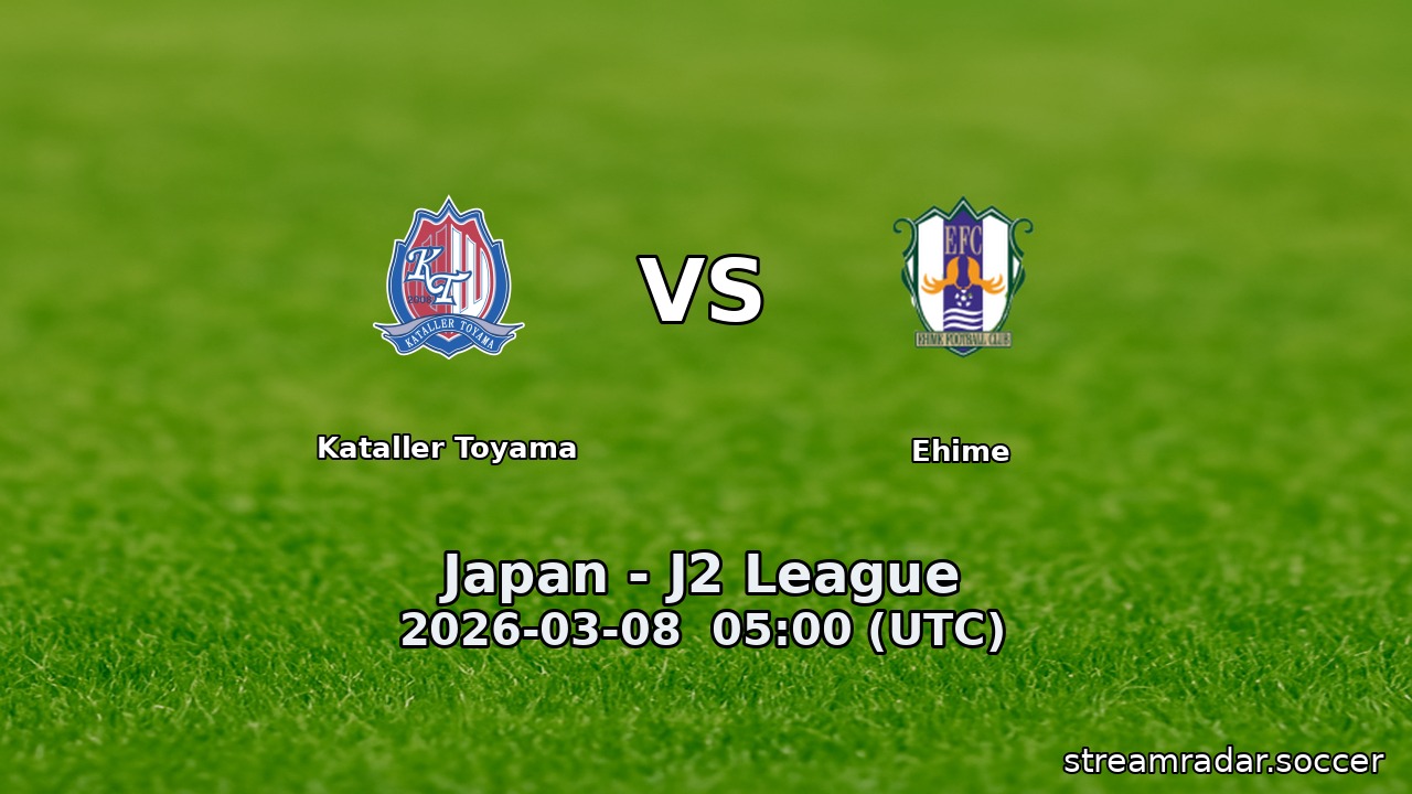 Kataller Toyama vs Ehime