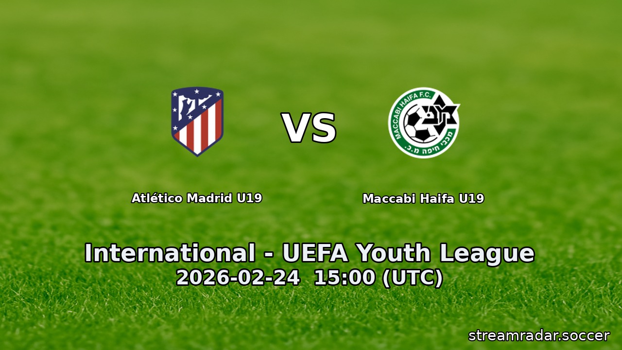 Atlético Madrid U19 vs Maccabi Haifa U19