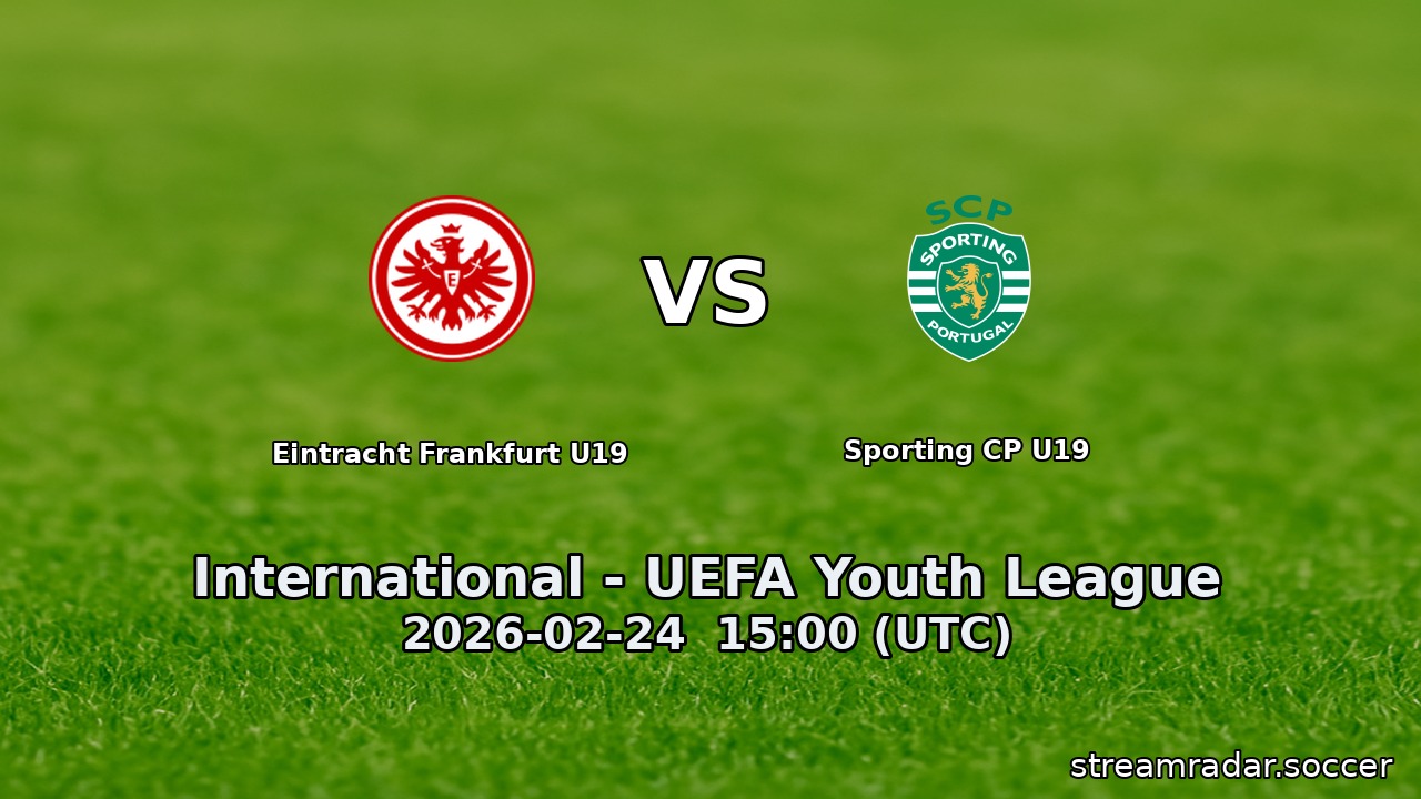 Eintracht Frankfurt U19 vs Sporting CP U19