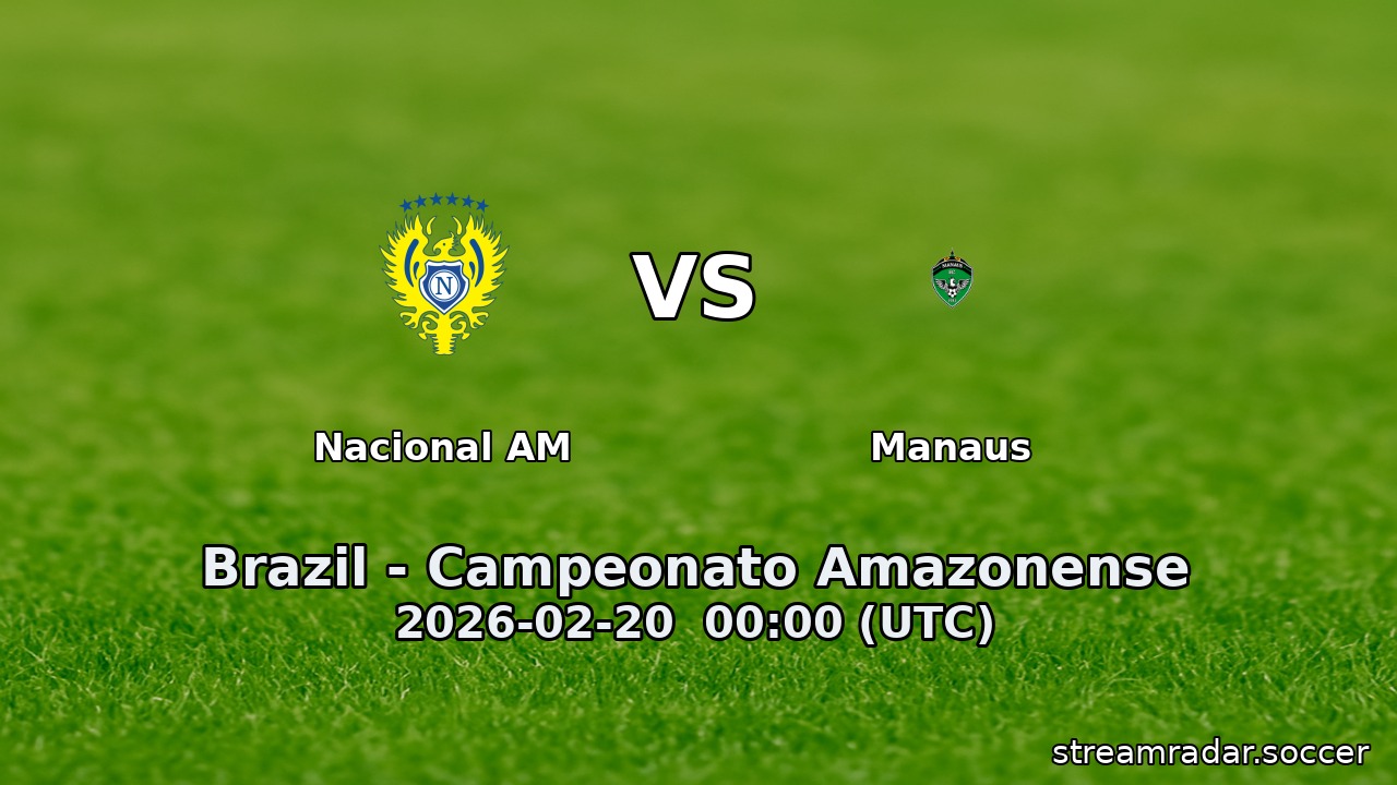 Nacional AM vs Manaus