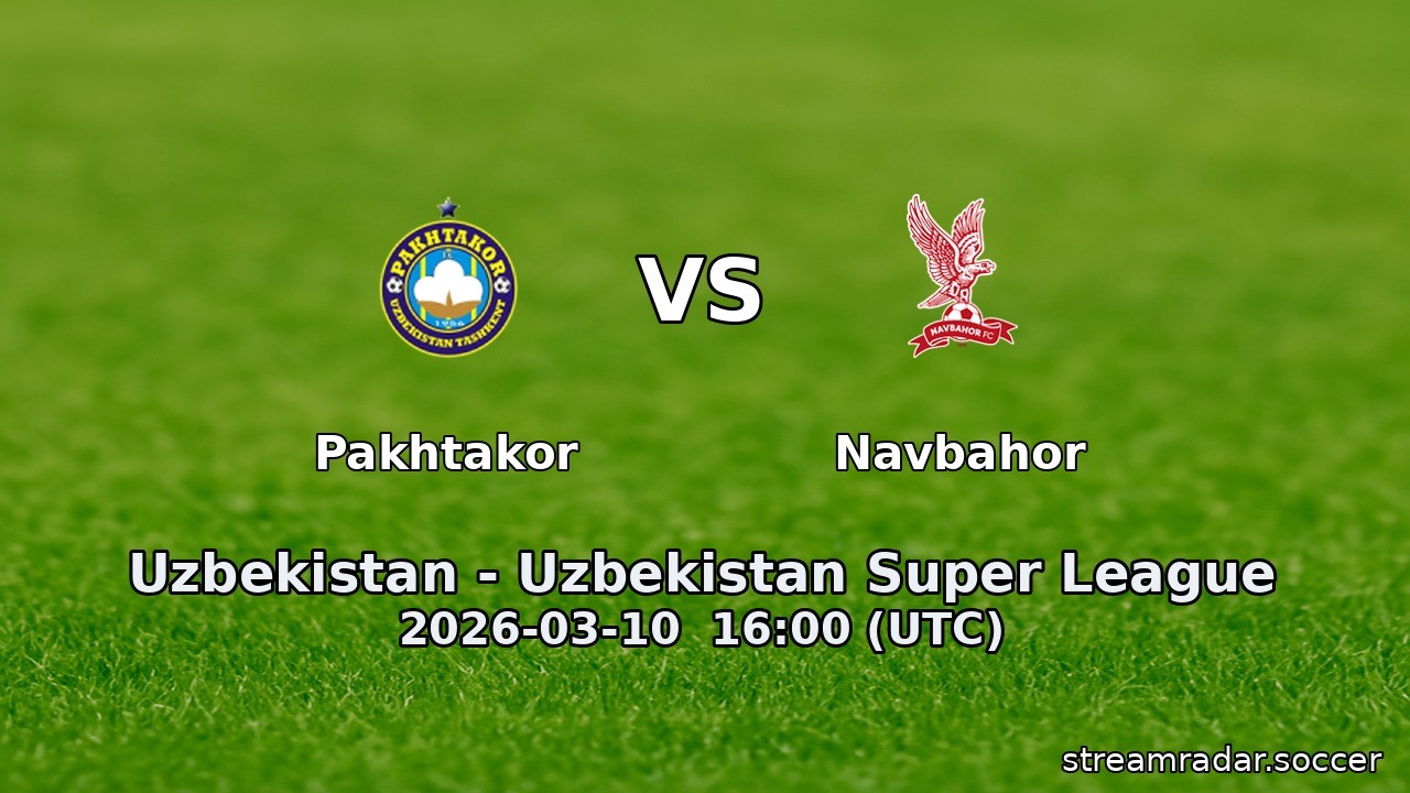 Pakhtakor vs Navbahor