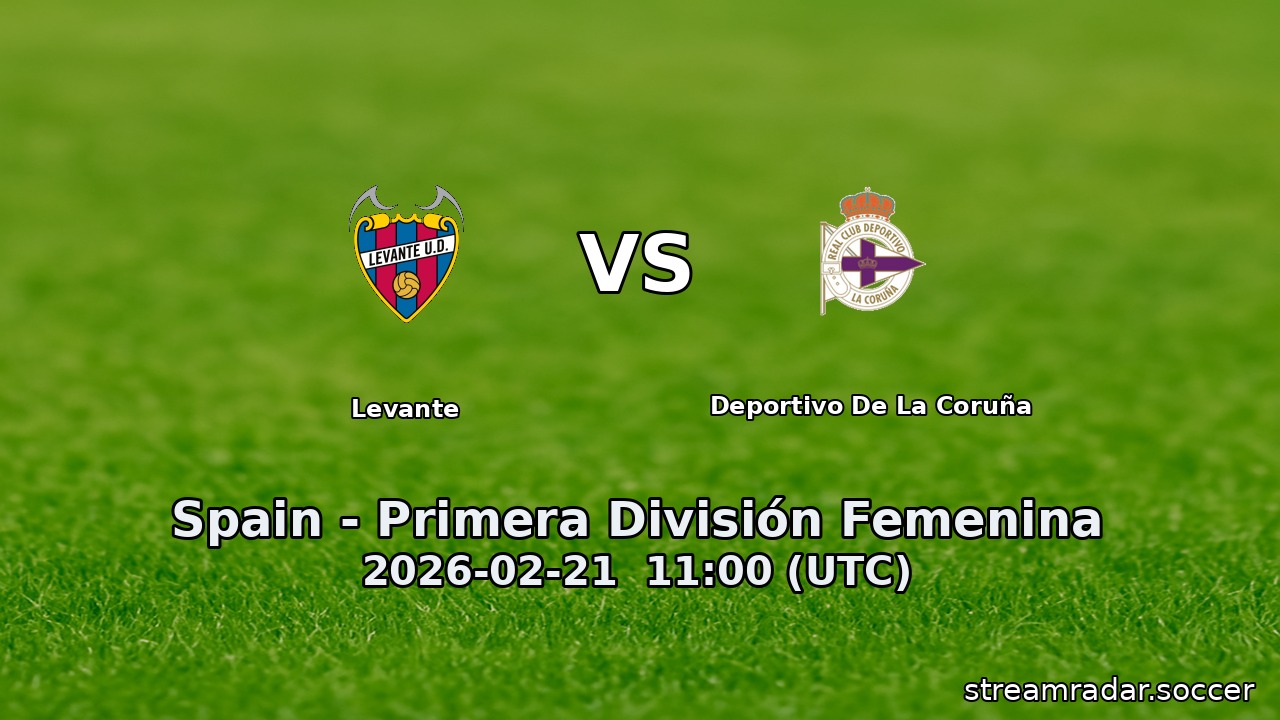 Levante vs Deportivo De La Coruña