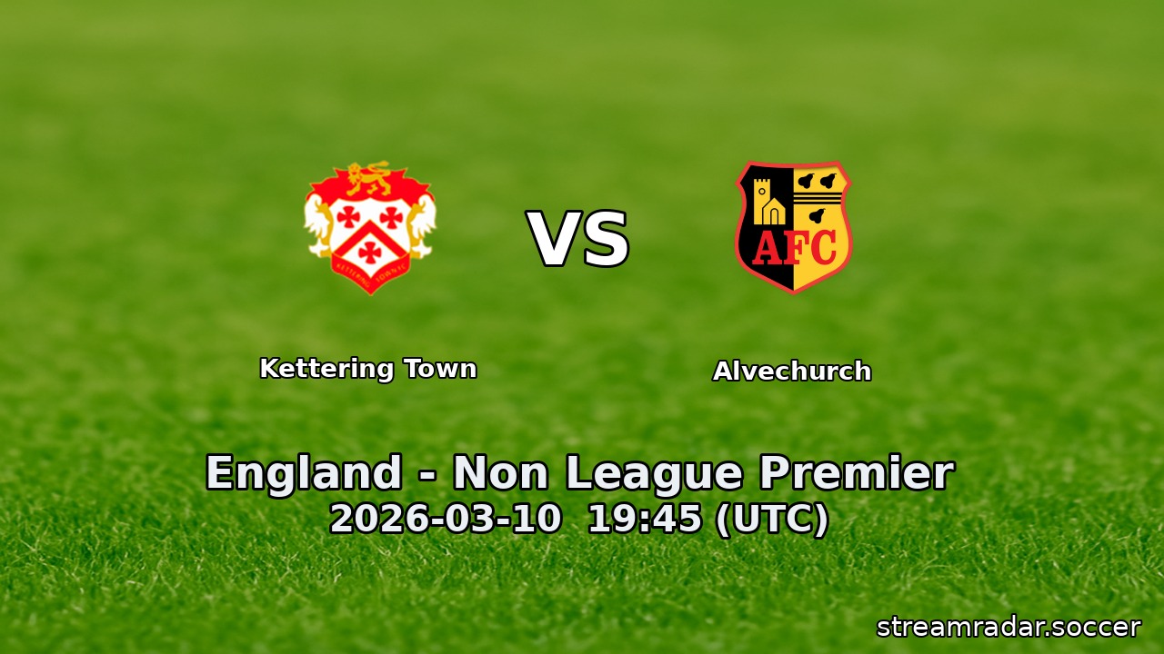 Kettering Town vs Alvechurch