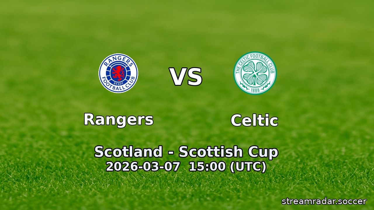 Rangers vs Celtic