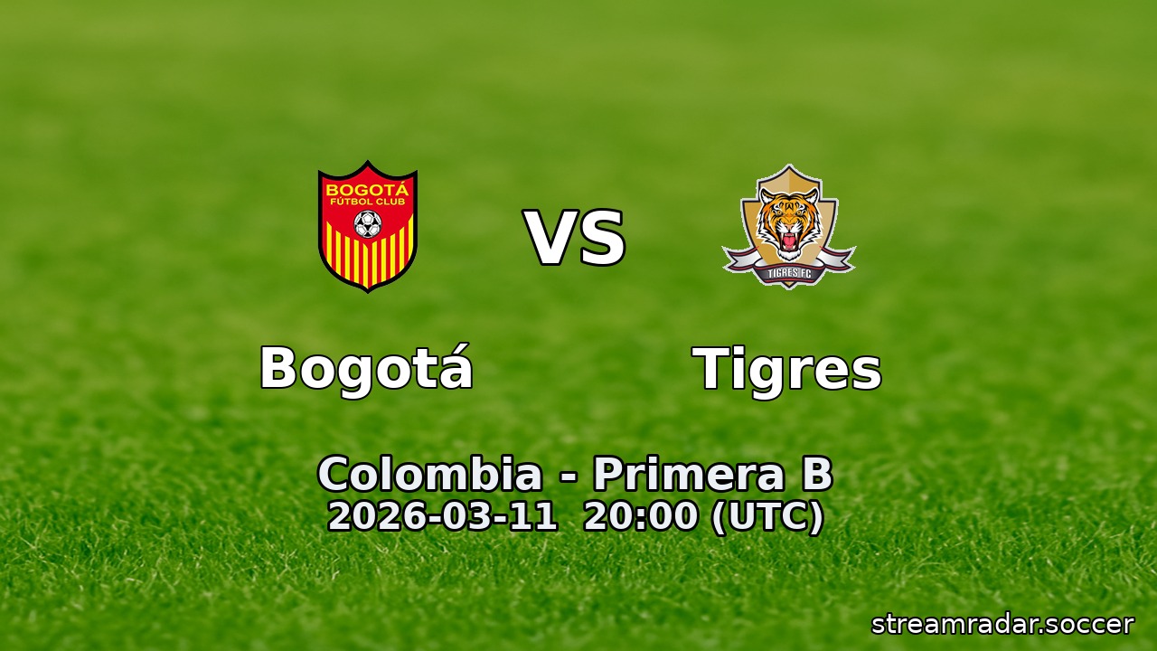 Bogotá vs Tigres