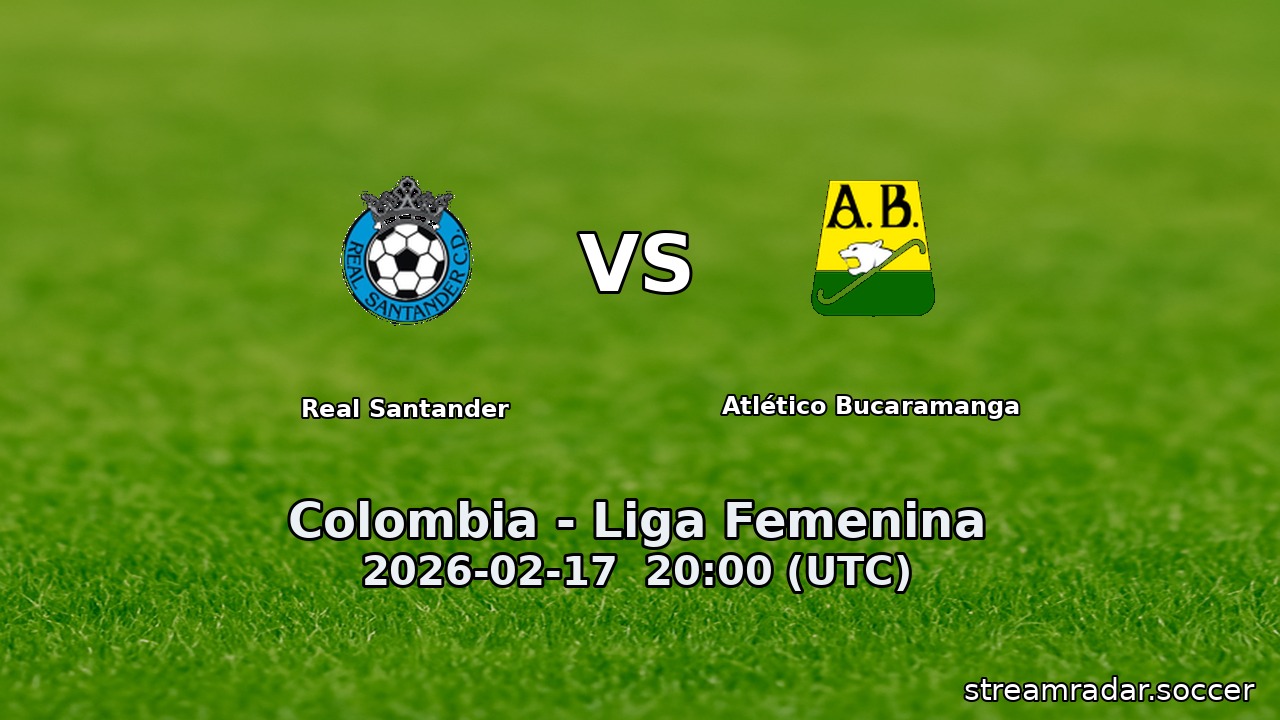 Real Santander vs Atlético Bucaramanga