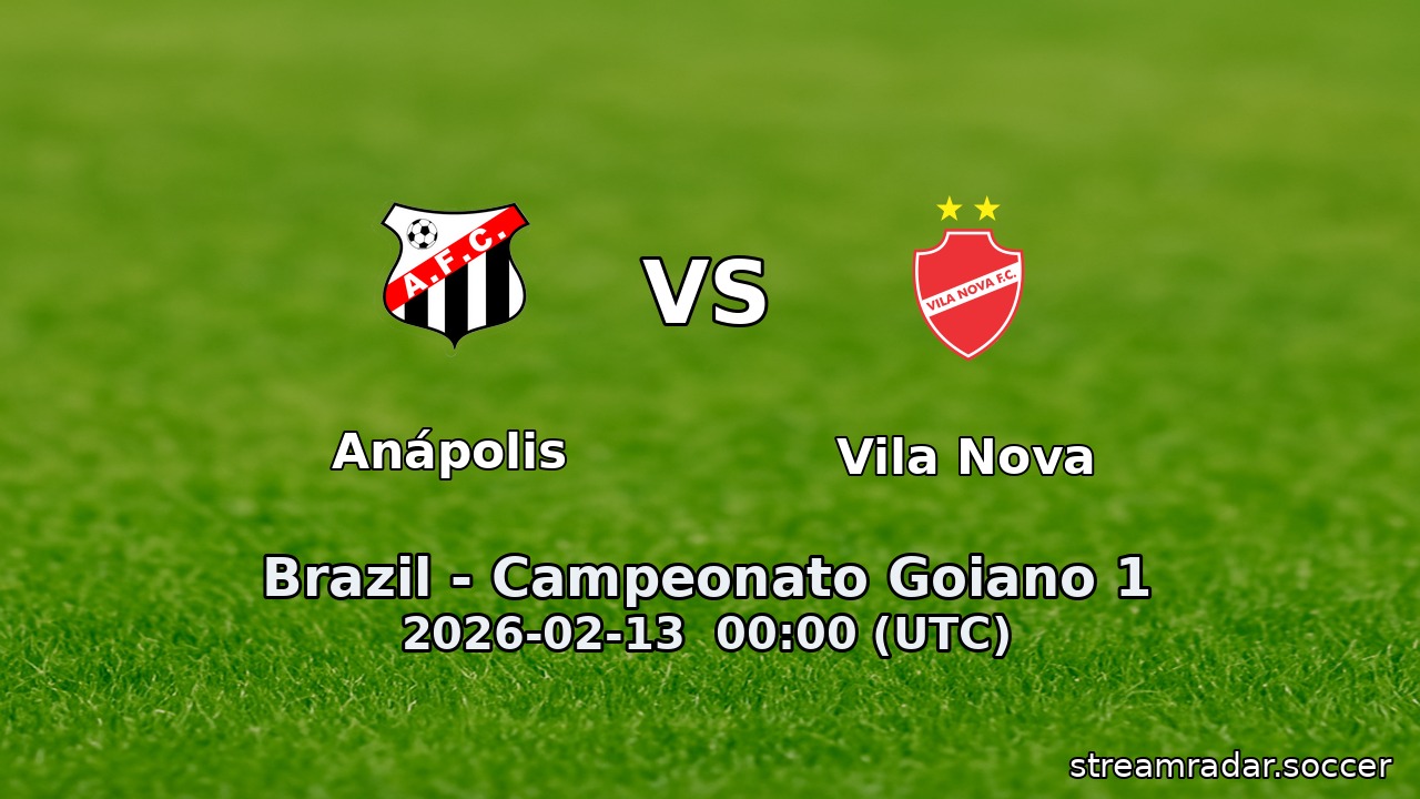 Anápolis vs Vila Nova