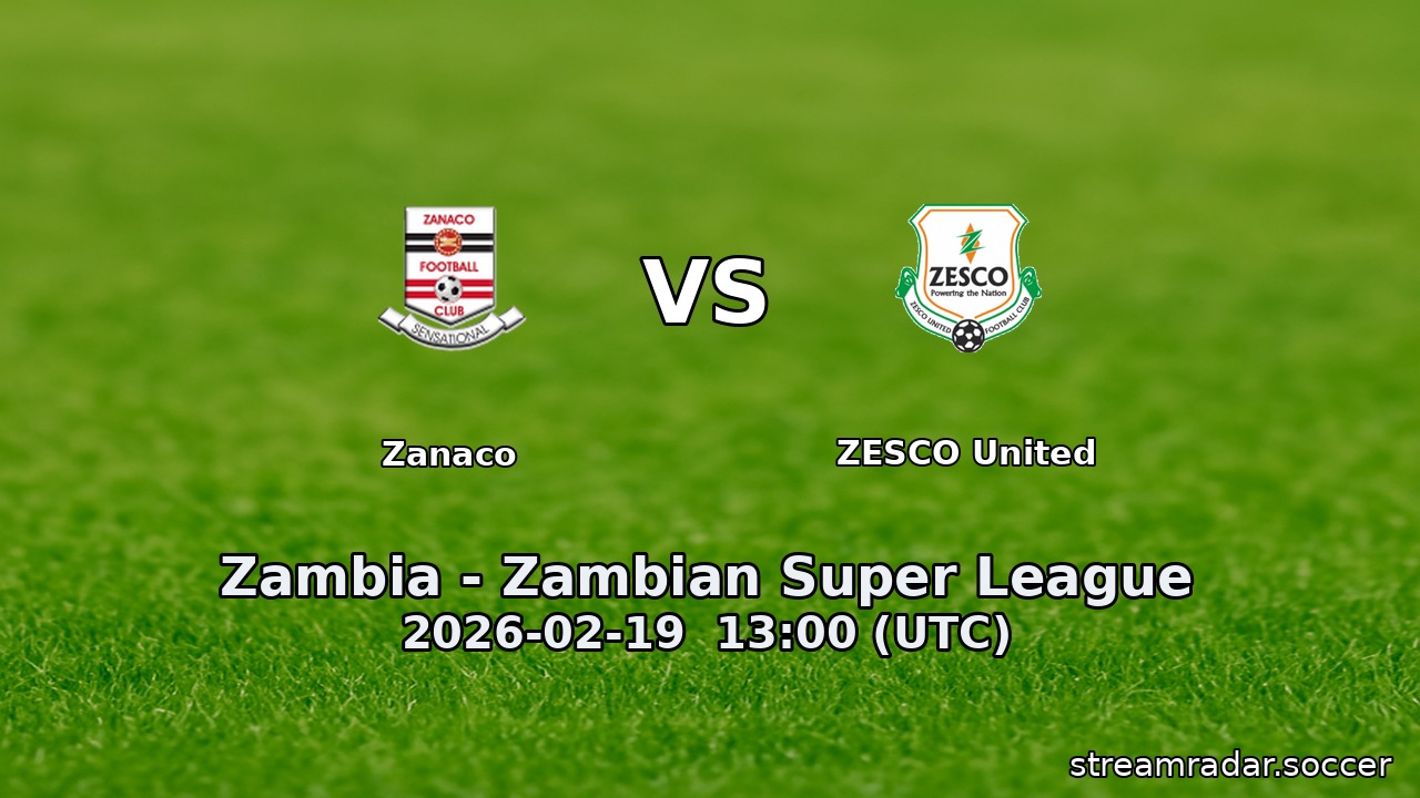 Zanaco vs ZESCO United