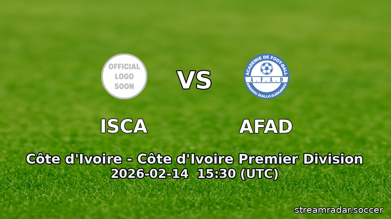 ISCA vs AFAD