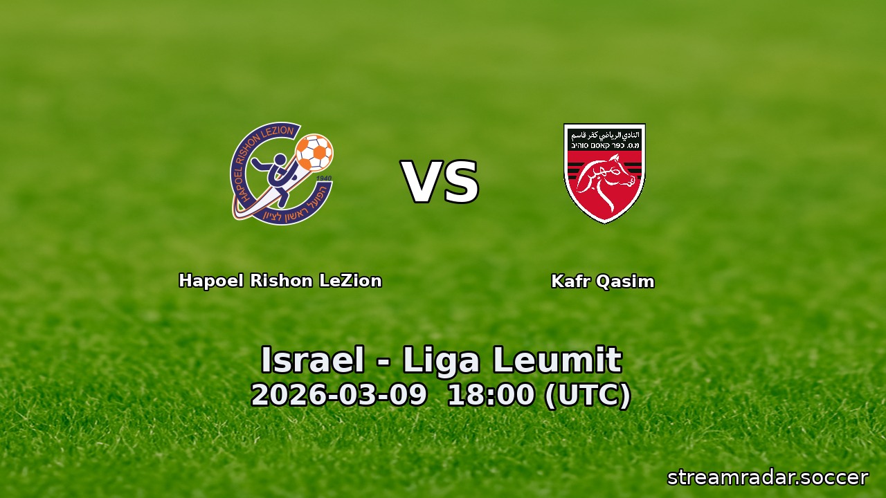 Hapoel Rishon LeZion vs Kafr Qasim