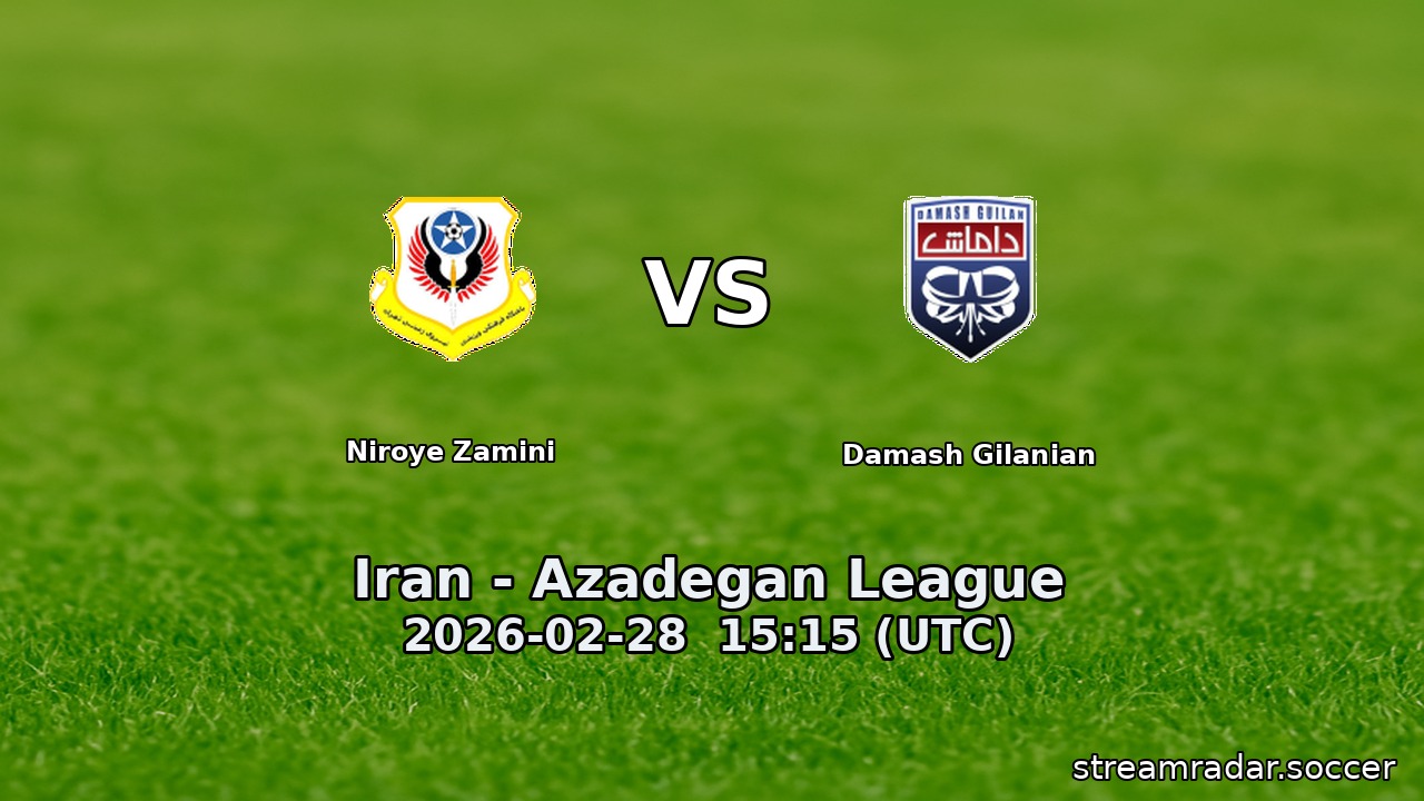 Niroye Zamini vs Damash Gilanian