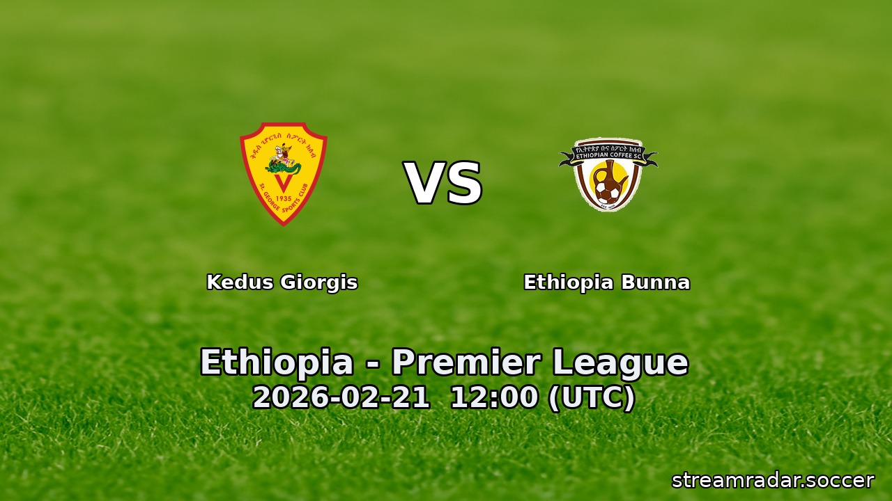 Kedus Giorgis vs Ethiopia Bunna