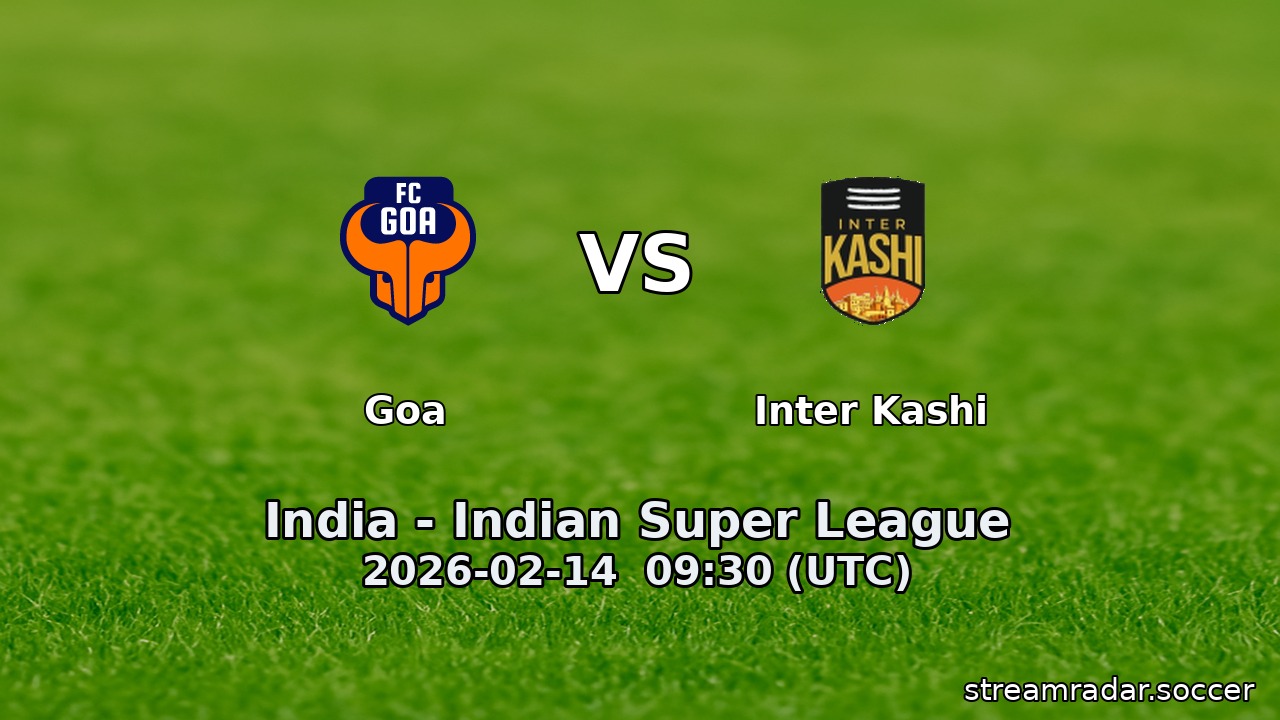 Goa vs Inter Kashi