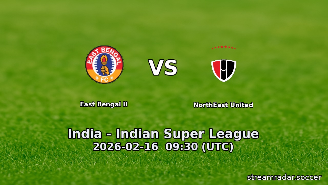 East Bengal II vs NorthEast United