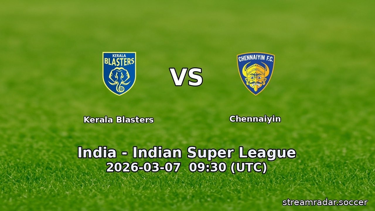 Kerala Blasters vs Chennaiyin