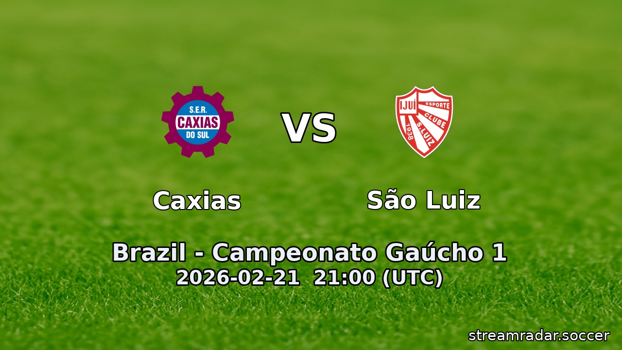 Caxias vs São Luiz