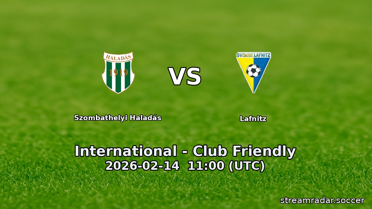 Szombathelyi Haladás vs Lafnitz